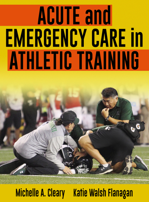 Acute and Emergency Care in Athletic Training